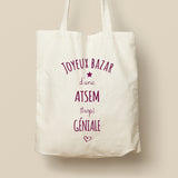 Tote Bag personnalisé, Modèle Maîtresse, mamie, maman... trop géniale